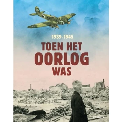 Afbeelding van Toen het oorlog was