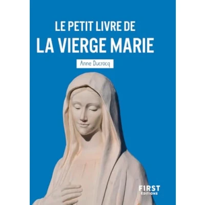Afbeelding van LE PETIT LIVRE DE LA VIERGE MARIE