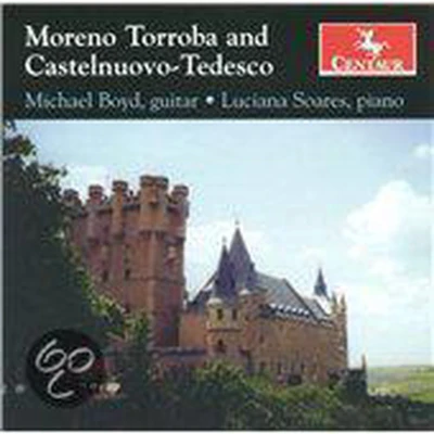 Afbeelding van Moreno Torroba, Castelnuovo Tedesco: Works for Guitar &amp; Piano