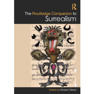 Afbeelding van Routledge Art History and Visual Studies Companions The Companion to Surrealism