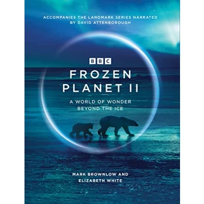 Afbeelding van BBC Books Frozen Planet II