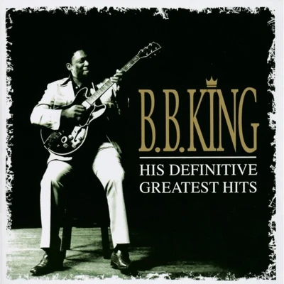 Afbeelding van B.B. King His Definitive Greatest Hits (2 CD)