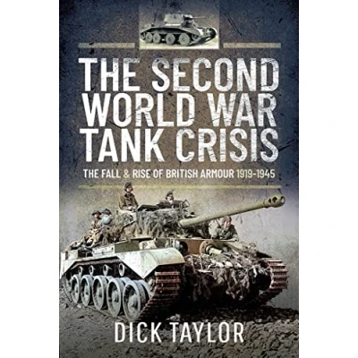 Afbeelding van The Second World War Tank Crisis