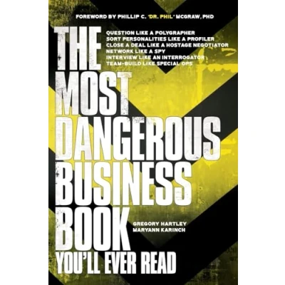 Afbeelding van Most Dangerous Business Book You&#039;Ll Ever Read