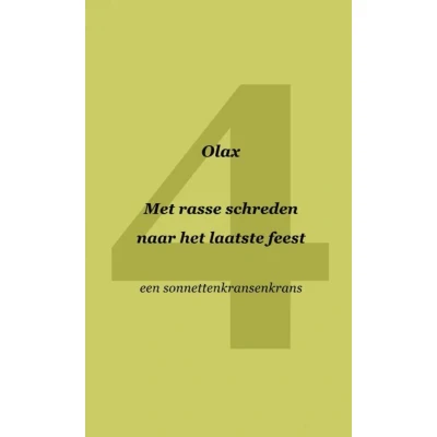 Afbeelding van Met rasse schreden naar het laatste feest