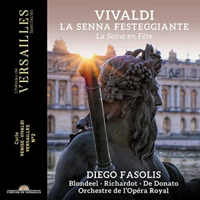 Afbeelding van Diego Fasolis, Orchestre De L&#039;Opéra Royal Vivaldi: La Senna Festeggiante (CD)