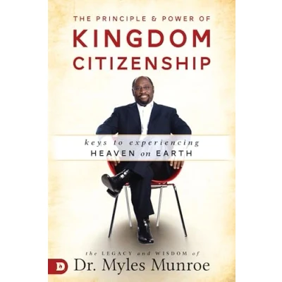 Afbeelding van Principle and Power of Kingdom Citizenship, The