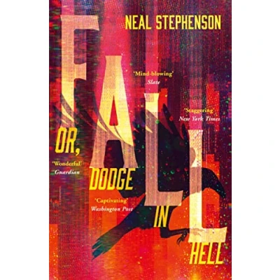 Afbeelding van Fall or, Dodge in Hell From the New York Times bestselling sci fi author of books like Seveneves, his latest masterpiece