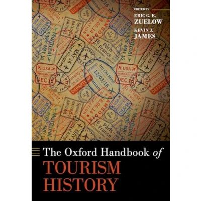 Afbeelding van Oxford Handbooks The Handbook of Tourism History