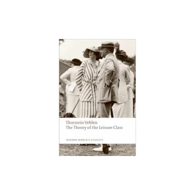 Afbeelding van the Theory of Leisure Class