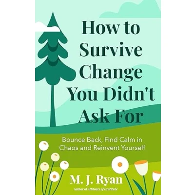 Afbeelding van How to Survive Change You Didn&#039;t Ask for