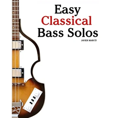 Afbeelding van Easy Classical Bass Solos: Featuring Music of Bach, Mozart, Beethoven, Tchaikovsky and Others. in Standard Notation Tablature.
