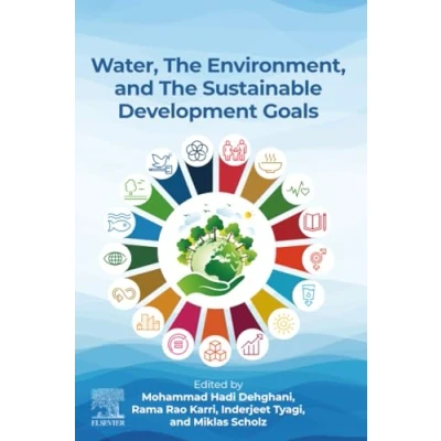 Afbeelding van Water, the Environment and Sustainable Development Goals