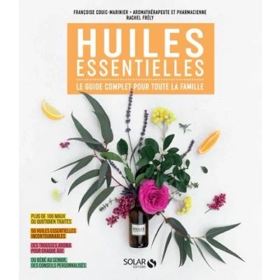 Image de Huiles essentielles Le guide complet pour toute la famille