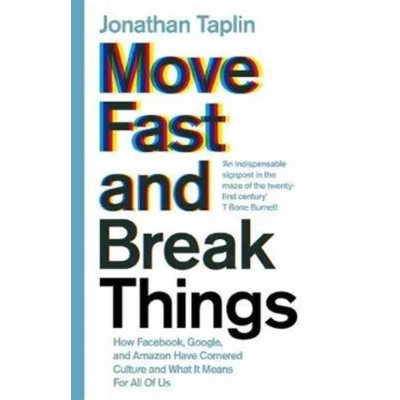 Afbeelding van Move Fast and Break Things