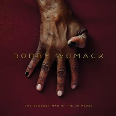 Afbeelding van Bobby Womack Bravest Man In The..