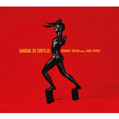 Afbeelding van Rodrigo Cuevas &amp; Ronda A Raul Refree Manual De Cortejo (CD)