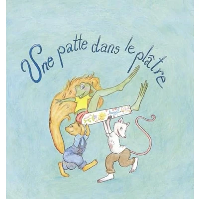 Afbeelding van Une patte dans le plâtre