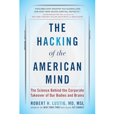 Afbeelding van the Hacking of American Mind