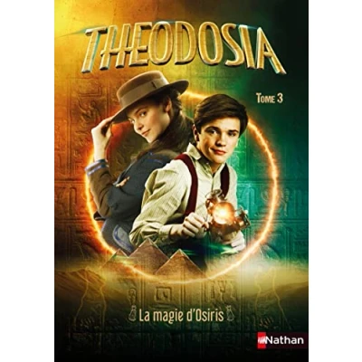 Afbeelding van Théodosia Tome 3 La magie d&#039;Osiris
