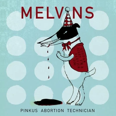Afbeelding van Melvins Pinkus Abortion Technician (CD)