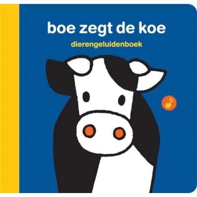 Afbeelding van Boe Zegt De Koe Geluidenboek