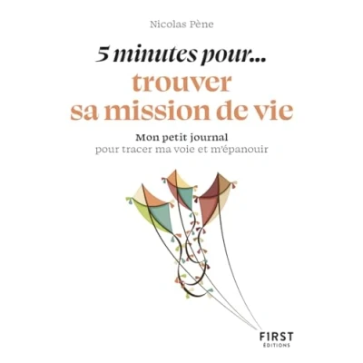 Afbeelding van 5 MINUTES POUR TROUVER VOTRE MISSION DE VIE