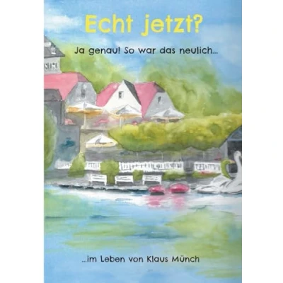 Afbeelding van Echt jetzt? Ja genau! So war das neulich...