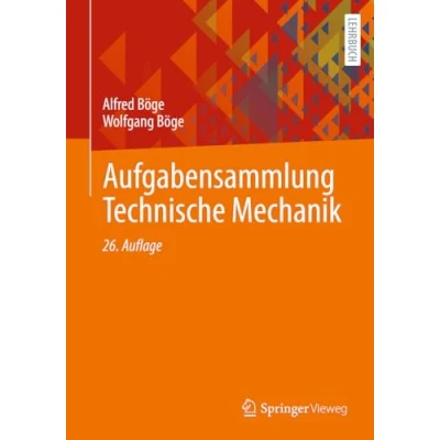 Afbeelding van Aufgabensammlung Technische Mechanik