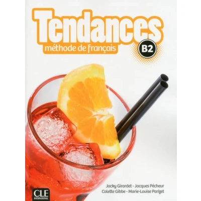 Image de Tendances FLE niveau B2 livre de l&#039;élève + Dvd Rom