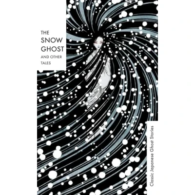 Afbeelding van The Snow Ghost and Other Tales
