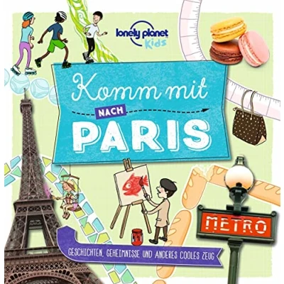 Afbeelding van LONELY PLANET Kinderreiseführer Komm mit nach Paris