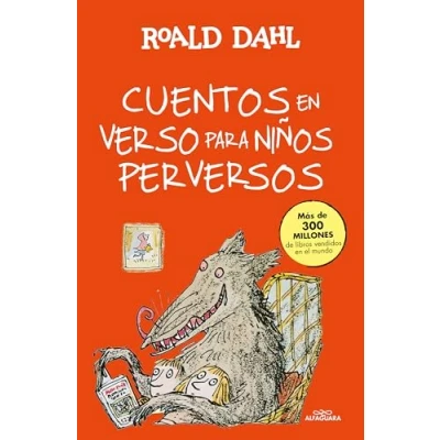 Afbeelding van Cuentos en verso para niños perversos (Colección Alfaguara Clásicos)