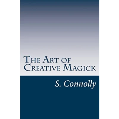 Afbeelding van The Art of Creative Magick