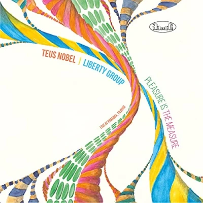 Afbeelding van Teus Nobel &amp; Liberty Group Pleasure Is The Measure (CD)