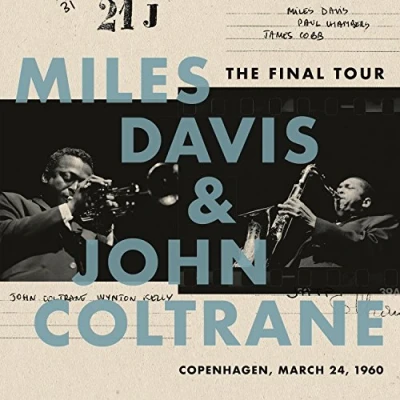 Afbeelding van Miles &amp; John Coltrane Davis The Final Tour: Copenhagen, March 24, 1960 (LP)