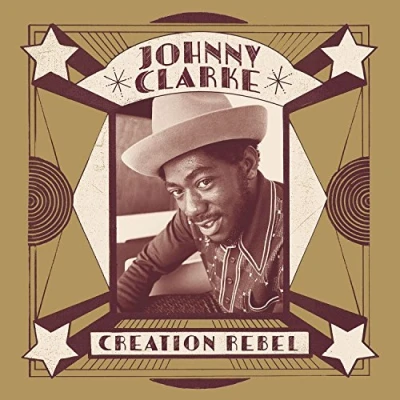 Afbeelding van Johnny Clarke Creation Rebel (LP)