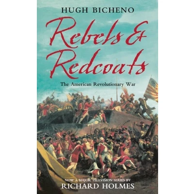 Afbeelding van Rebels And Redcoats American Revol War