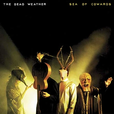 Afbeelding van Dead Weather Sea Of Cowards