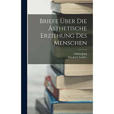 Afbeelding van Briefe über die ästhetische Erziehung des Menschen