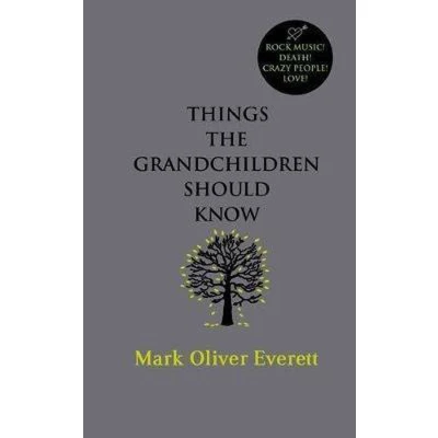 Afbeelding van Things the Grandchildren Should Know