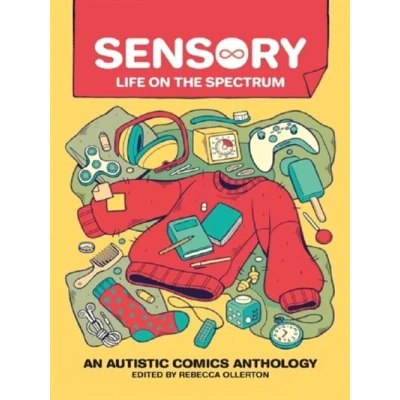 Image de Sensory life on the spectrum autistic comics anthology
