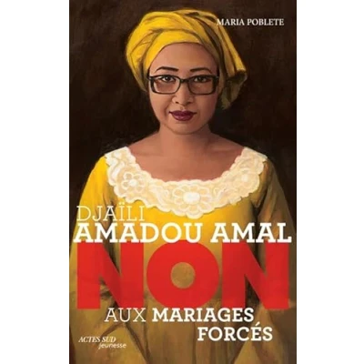 Afbeelding van DJAILI AMADOU AMAL NON AUX MARIAGES FORCES
