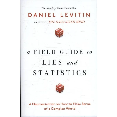 Afbeelding van A Field Guide to Lies and Statistics