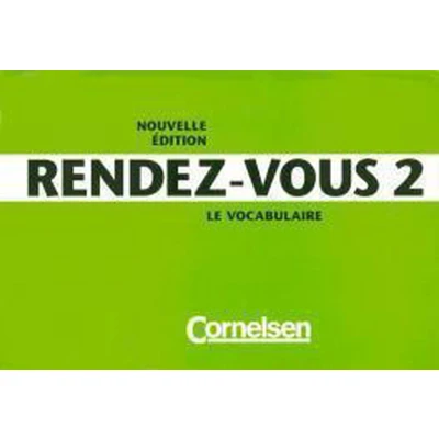 Afbeelding van Rendez vous 2. Neubearbeitung. Le Vocabulaire