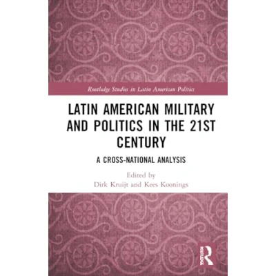 Afbeelding van Routledge Studies in Latin American Politics Military and the Twenty first Century