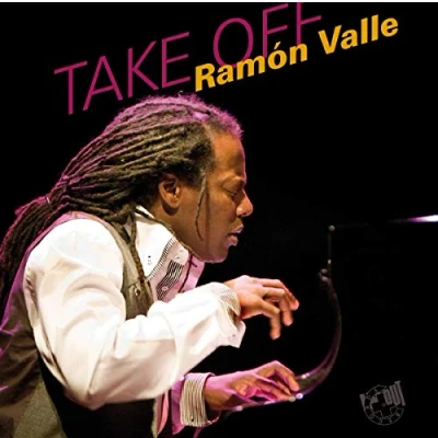 Afbeelding van Ramón Valle Trio Take Off (CD)