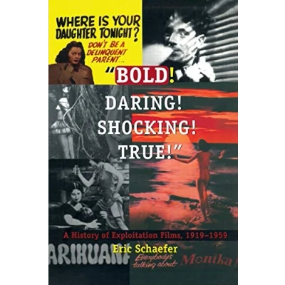 Afbeelding van Bold! Daring! Shocking! True