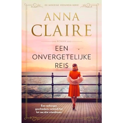 Afbeelding van Moedige vrouwen 2 Een onvergetelijke reis