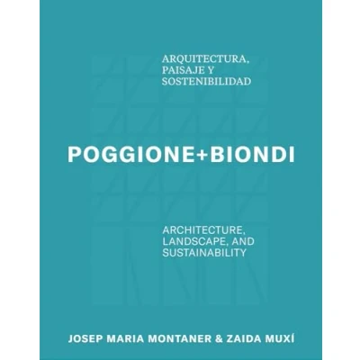 Afbeelding van Poggione+Biondi: Architecture, Landscape and Sustainability